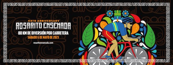 Paseo Ciclista Rosarito-Ensenada 6 Mayo 2023